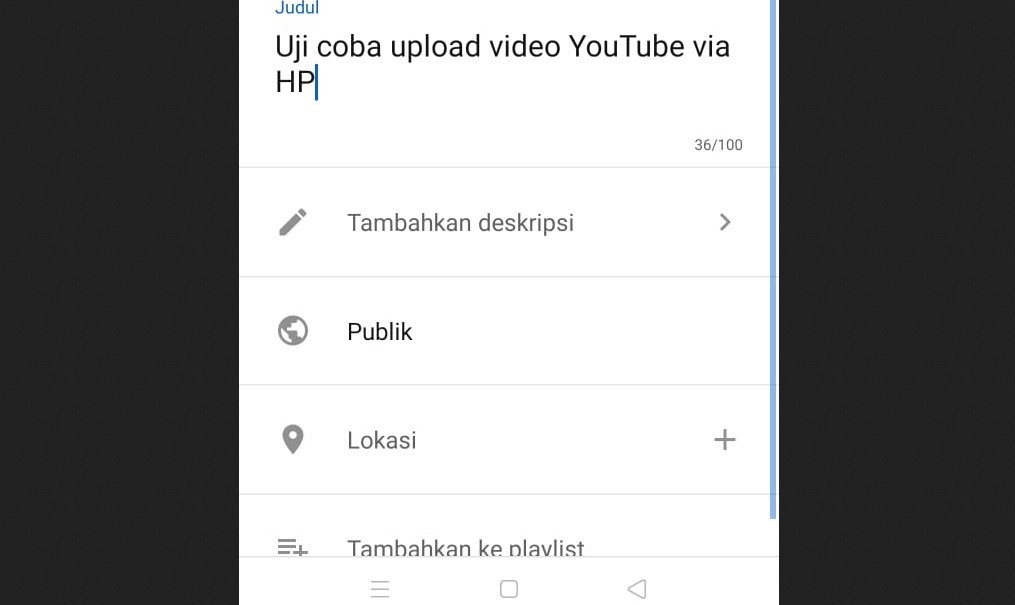 Mengunggah video ke Youtube via HP - Cara upload video di Youtube via aplikasi di HP