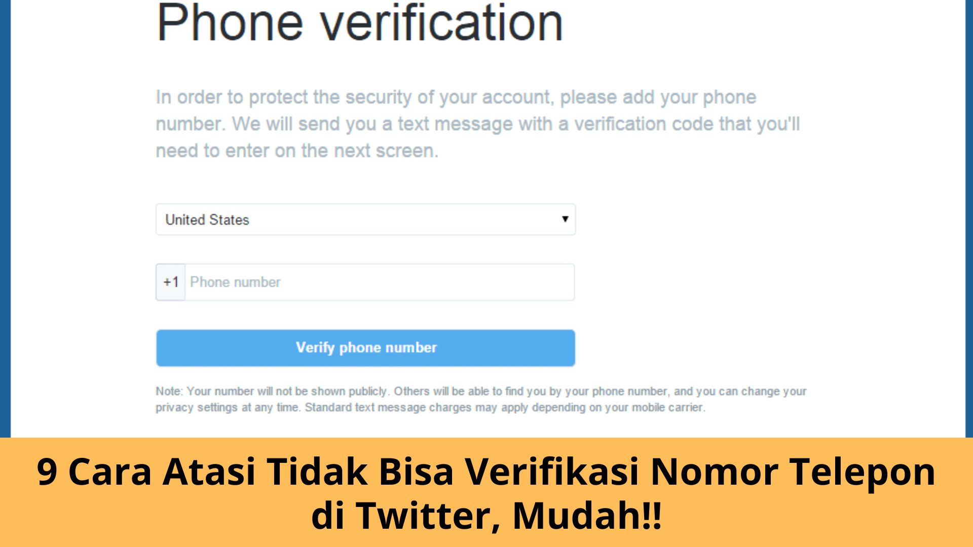 Solusi Tidak Bisa Verifikasi Nomor Telepon di Twitter