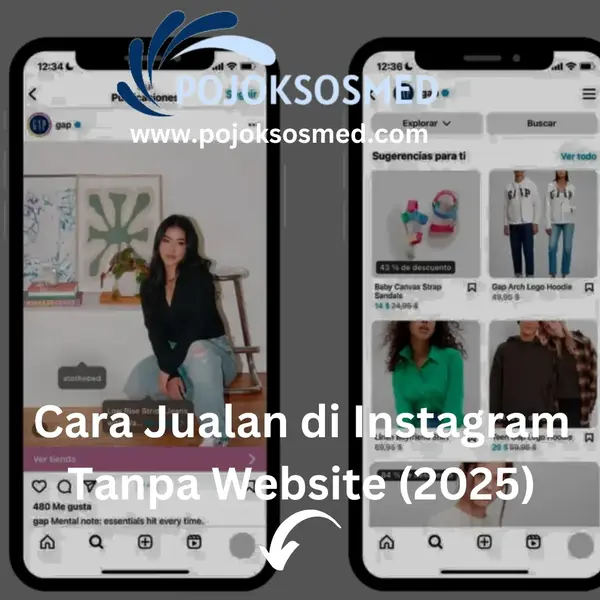 Cara Jualan di Instagram Tanpa Website (2025)