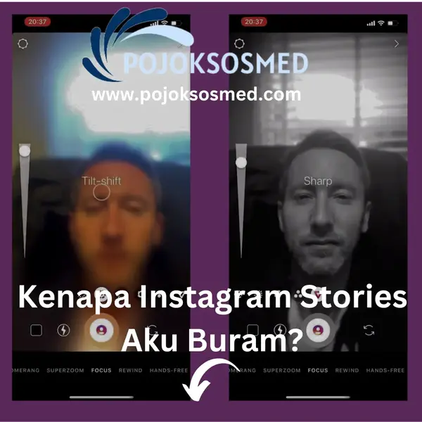 Kenapa Instagram Stories Aku Buram